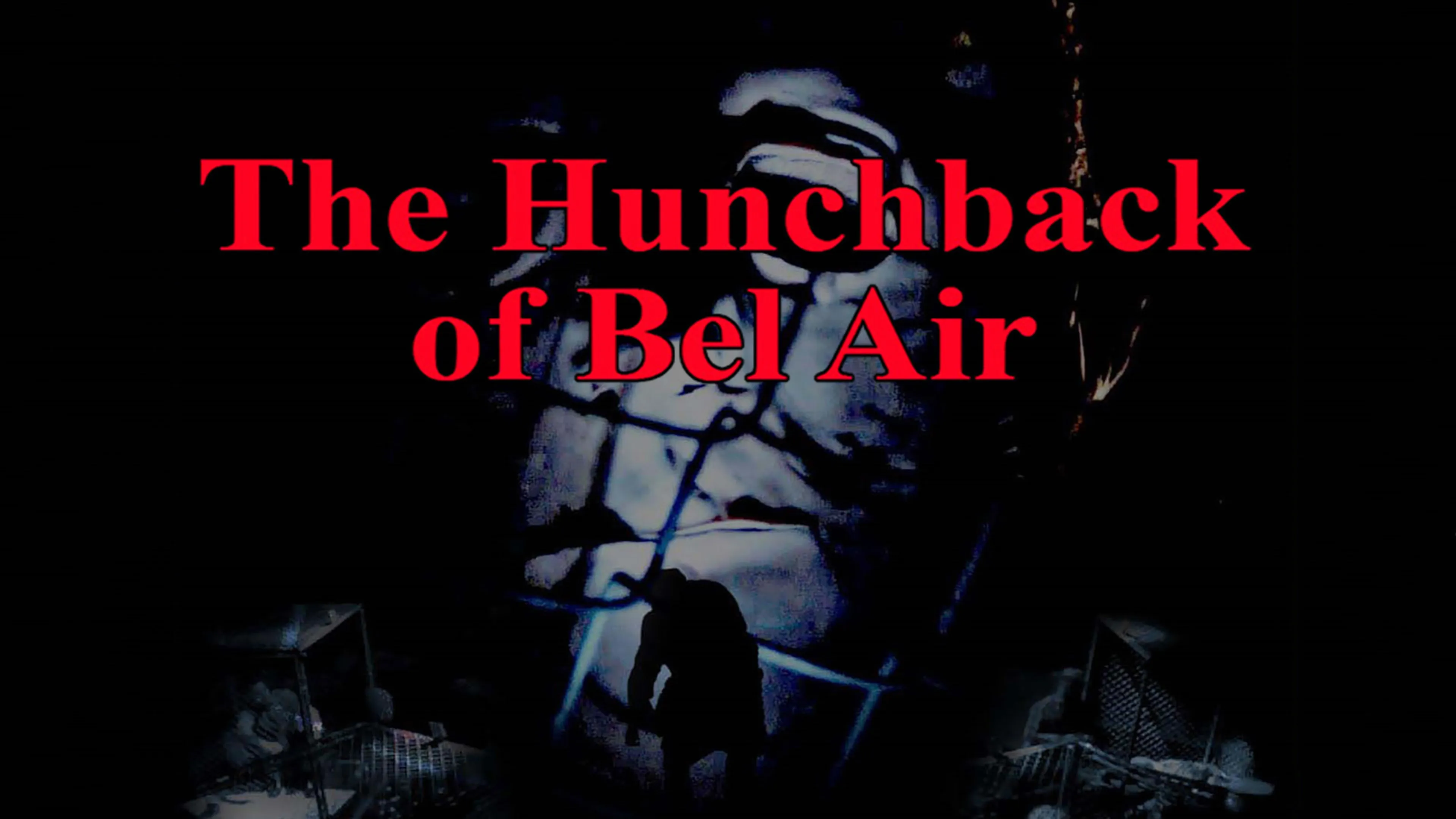 The Hunchback of Bel Air poster